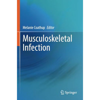 Musculoskeletal Infection [Paperback]