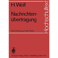 Nachrichten?bertragung: Eine Einf?hrung in die Theorie [Paperback]