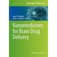 Nanomedicines for Brain Drug Delivery [Hardcover]