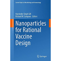 Nanoparticles for Rational Vaccine Design [Hardcover]