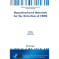 Nanostructured Materials for the Detection of CBRN [Hardcover]