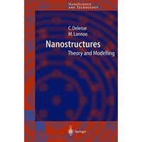 Nanostructures: Theory and Modeling [Paperback]