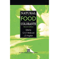 Natural Food Colorants [Paperback]