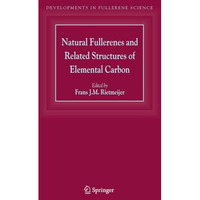 Natural Fullerenes and Related Structures of Elemental Carbon [Paperback]