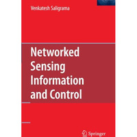 Networked Sensing Information and Control [Paperback]