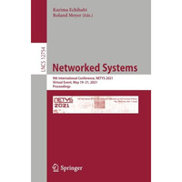 Networked Systems: 9th International Conference, NETYS 2021, Virtual Event, May  [Paperback]