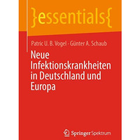 Neue Infektionskrankheiten in Deutschland und Europa [Paperback]