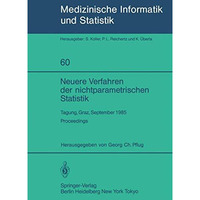 Neuere Verfahren der nichtparametrischen Statistik: Tagung, Graz, 23.27. Septem [Paperback]