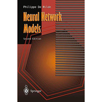 Neural Network Models: Theory and Projects [Paperback]