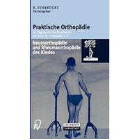 Neuroorthop?die und Rheumaorthop?die des Kindes [Paperback]