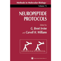 Neuropeptide Protocols [Paperback]