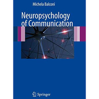 Neuropsychology of Communication [Hardcover]