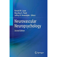 Neurovascular Neuropsychology [Hardcover]