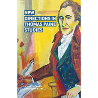 New Directions in Thomas Paine Studies [Paperback]