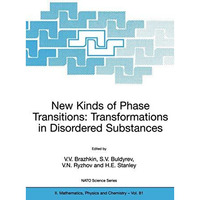 New Kinds of Phase Transitions: Transformations in Disordered Substances [Paperback]