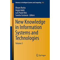 New Knowledge in Information Systems and Technologies: Volume 3 [Paperback]