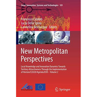 New Metropolitan Perspectives: Local Knowledge and Innovation Dynamics Towards T [Paperback]