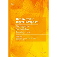 New Normal in Digital Enterprises: Strategies for Sustainable Development [Hardcover]