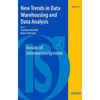 New Trends in Data Warehousing and Data Analysis [Paperback]