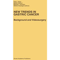 New Trends in Gastric Cancer: Background and Videosurgery [Paperback]