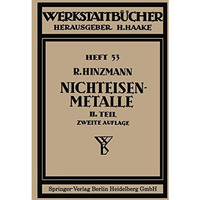 Nichteisenmetalle: Zweiter Teil Leichtmetalle [Paperback]