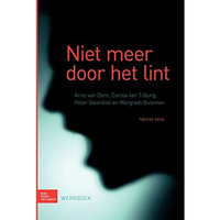 Niet meer door het lint [Paperback]