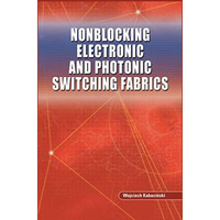 Nonblocking Electronic and Photonic Switching Fabrics [Paperback]