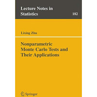 Nonparametric Monte Carlo Tests and Their Applications [Paperback]