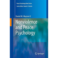 Nonviolence and Peace Psychology [Paperback]