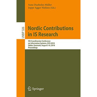 Nordic Contributions in IS Research: 9th Scandinavian Conference on Information  [Paperback]