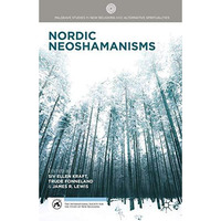 Nordic Neoshamanisms [Paperback]