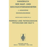 Normale und Pathologische Physiologie der Haut II [Paperback]