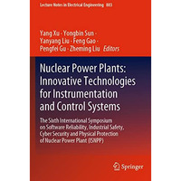 Nuclear Power Plants: Innovative Technologies for Instrumentation and Control Sy [Paperback]