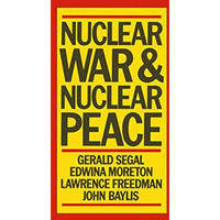 Nuclear War and Nuclear Peace [Paperback]