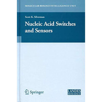 Nucleic Acid Switches and Sensors [Hardcover]