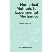 Numerical Methods for Experimental Mechanics [Paperback]