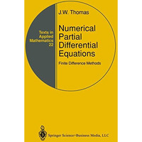 Numerical Partial Differential Equations: Finite Difference Methods [Paperback]