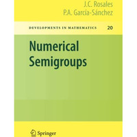 Numerical Semigroups [Paperback]