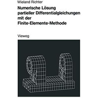 Numerische L?sung partieller Differentialgleichungen mit der Finite-Elemente-Met [Paperback]