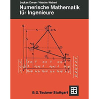 Numerische Mathematik f?r Ingenieure [Paperback]