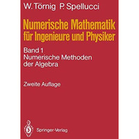 Numerische Mathematik f?r Ingenieure und Physiker: Band 1: Numerische Methoden d [Paperback]