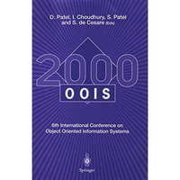 OOIS 2000: 6th International Conference on Object Oriented Information Systems 1 [Paperback]