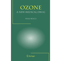 OZONE A New Medical Drug [Paperback]