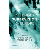 Offender Supervision in Europe [Hardcover]