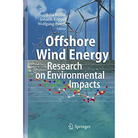 Offshore Wind Energy: Research on Environmental Impacts [Hardcover]