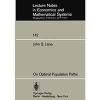 On Optimal Population Paths [Paperback]