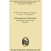 Onkologisches Panorama: Krebsregister Fr?herkennung Phylogenie. (Vorgelegt in de [Paperback]