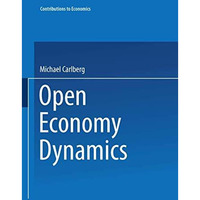 Open Economy Dynamics [Paperback]