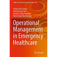 Operational Management in Emergency Healthcare [Paperback]