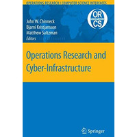 Operations Research and Cyber-Infrastructure [Paperback]